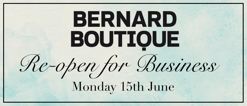 Bernard Boutique is back and ready for Business